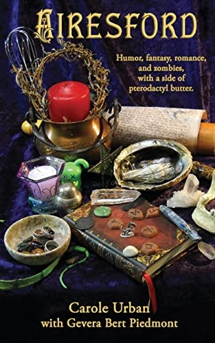 Airesford Humor, Fantasy, Romance, and Zombies, with a Side of Pterodactyl Butter