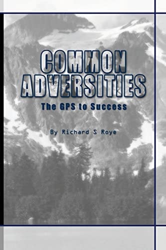 Common Adversities The GPS for Success