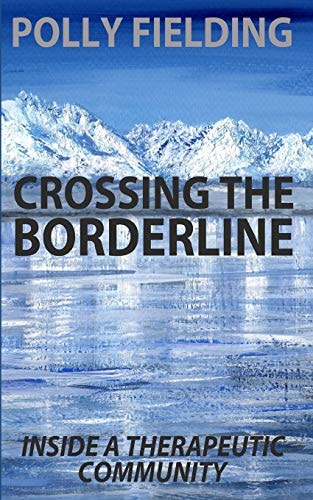Crossing the Borderline Inside a Therapeutic Community