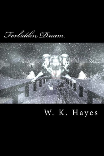 Forbidden Dream Volume One