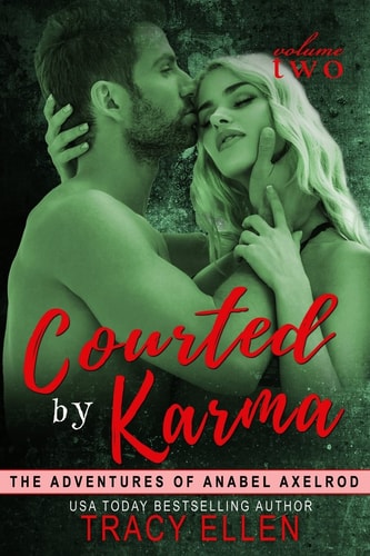 Courted by Karma The Adventures of Anabel Axelrod