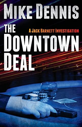 The Downtown Deal