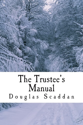 The Trustee's Manual 10 Rules for Church Leaders