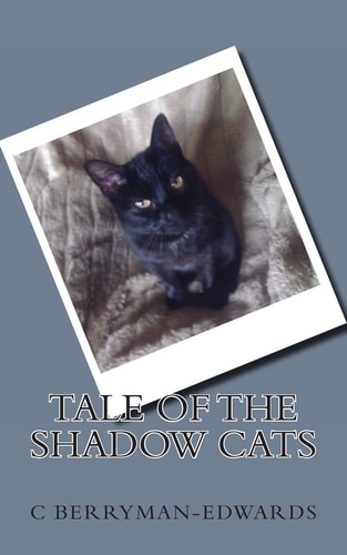 Tale Of The Shadow Cats