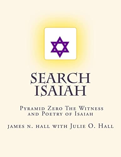 Search Isaiah ‫Pyramid Zero The Witness and Poetry of Isaiah