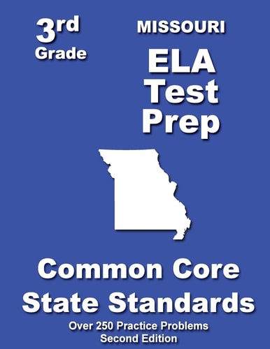 Missouri 3rd Grade ELA Test Prep Common Core Learning Standards