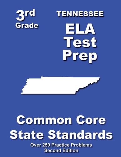 Tennessee 3rd Grade ELA Test Prep Common Core Learning Standards