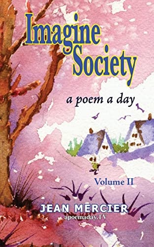 Imagine Society A Poem a Day