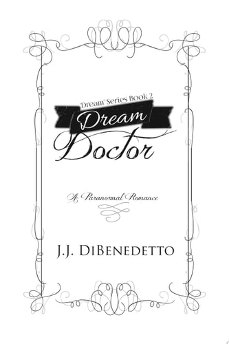 Dream Doctor The Dream Doctor Mysteries, book 1