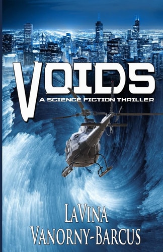 Voids A Science Fiction Thriller