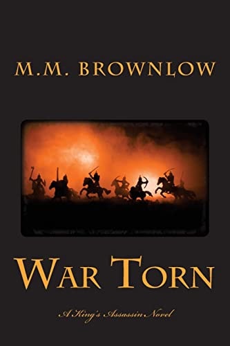 War Torn A King's Assassin Novel