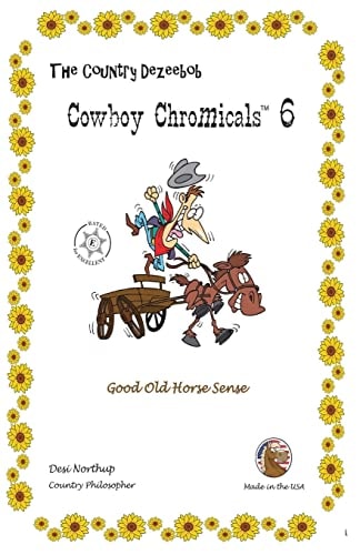 Country Dezeebob Cowboy Chromicals 6 Good Old Hoss Sense in Black + White