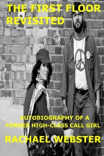The First Floor Autobiography of a High-Class Call Girl