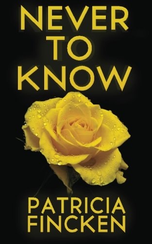 Never To Know