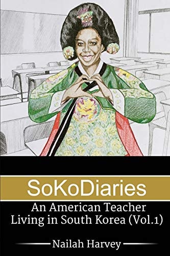 SoKoDiaries An American Teacher Living in South Korea