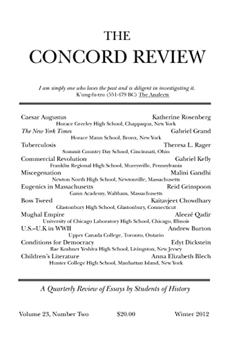 The Concord Review Volume 23, Number Two, Winter 2012