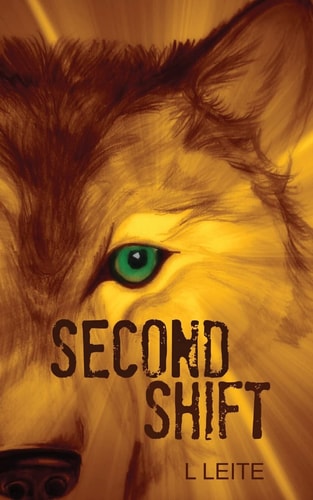 Second Shift Shifted Book 2