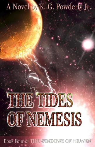 The Tides of Nemesis Book 4 of The Windows of Heaven
