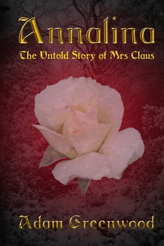 Annalina The Untold Story of Mrs Claus