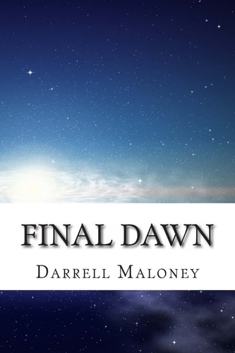 Final Dawn An Apocalyptic Love Story