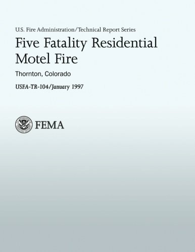 Five Fatality Residential Motel Fire