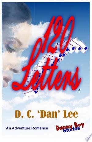 Danny Boy Stories--120 Letters