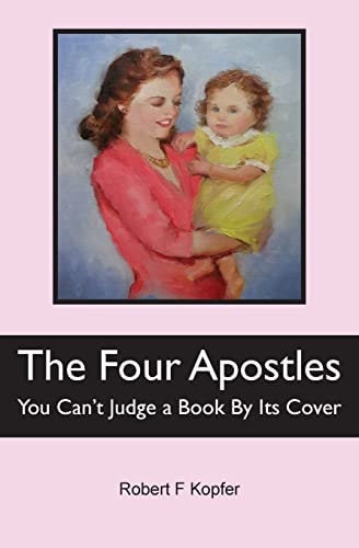 The Four Apostles You Can't Judge a Book By Its Cover