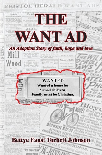 The Want Ad An Adoption Story of Faith, Hope and Love