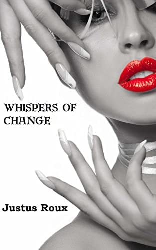 Whispers of Change (Master Series)