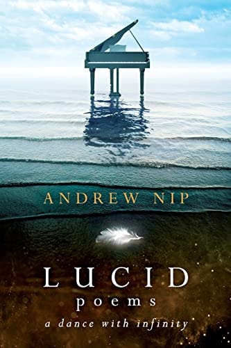 Lucid Poems A Dance with Infinity
