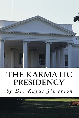 The Karmatic Presidency Parallels Between Obama's Presidency and the Heretic Ru