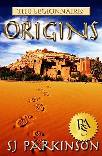 The Legionnaire Origins