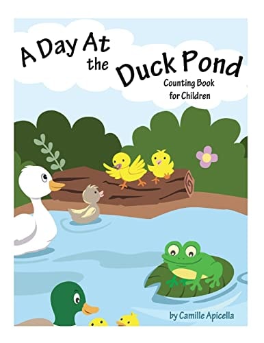 A Day at the Duck Pond Counting Book for Children