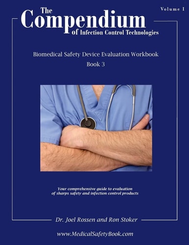 The Compendium of Infection Control Technologies Device Evaluation Workbook - Book 3