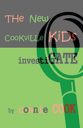 The New Cookville Kids Investigate