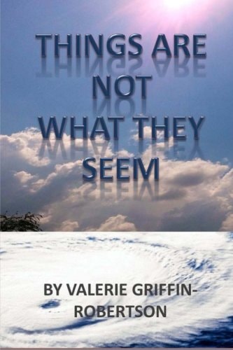 Things Are Not What They Seem