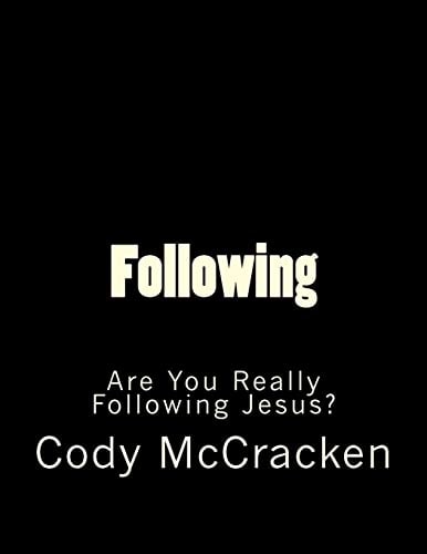 Following Are You Really Following Jesus?