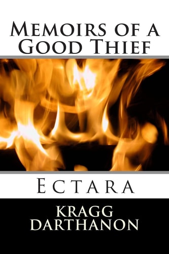 Memoirs of a Good Thief Ectara