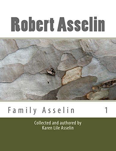 Robert Asselin Ancestry