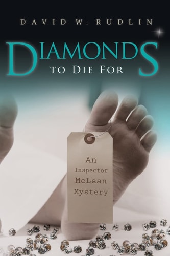 Diamonds to Die For An Inspector McLean Mystery