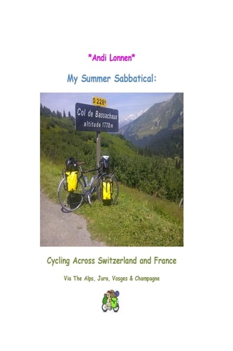 My Summer Sabbatical Cycling Across Switzerland & France