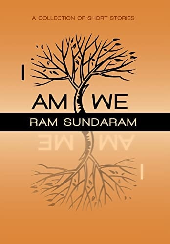 I Am We A Collection of Short Stories