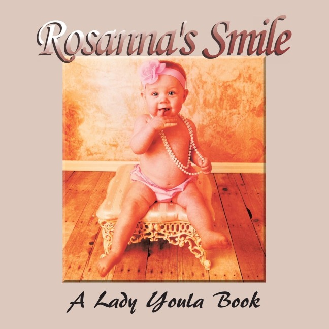 Rosannas Smile