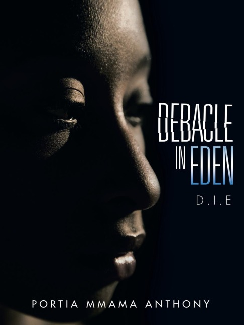 Debacle in Eden: D.I.E