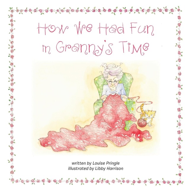 How We Had Fun in Grannys Time