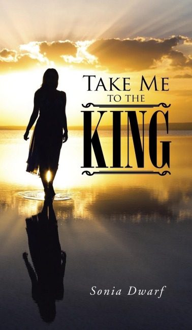 Take Me to the King