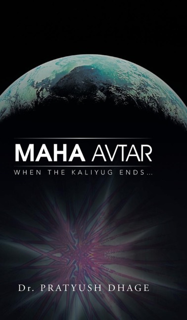 Maha Avtar: When the Kaliyug Ends...