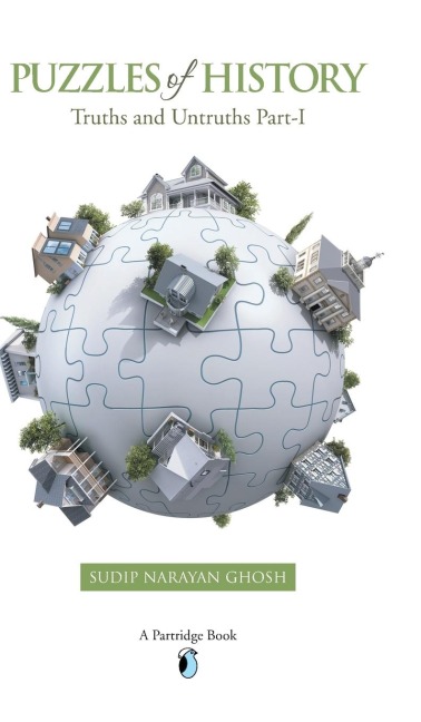 Puzzles of History: Truths and Untruths Part-I