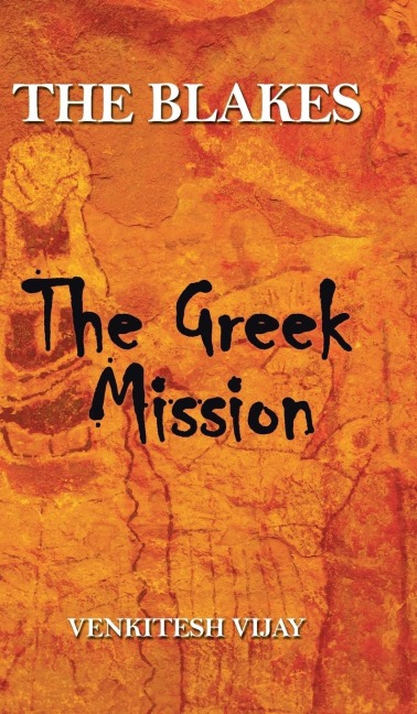 The Blakes: The Greek Mission