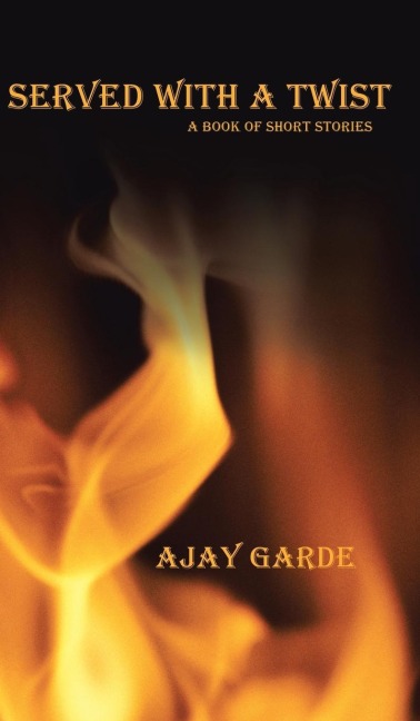 Served with a Twist: A Book of Short Stories